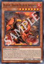 Blaster, Dragon Ruler of Infernos