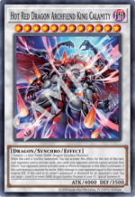 Hot Red Dragon Archfiend King Calamity