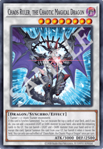 Chaos Ruler, the Chaotic Magical Dragon